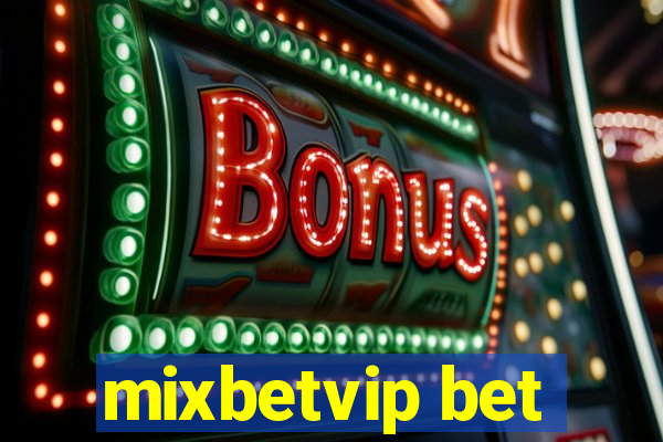 mixbetvip bet